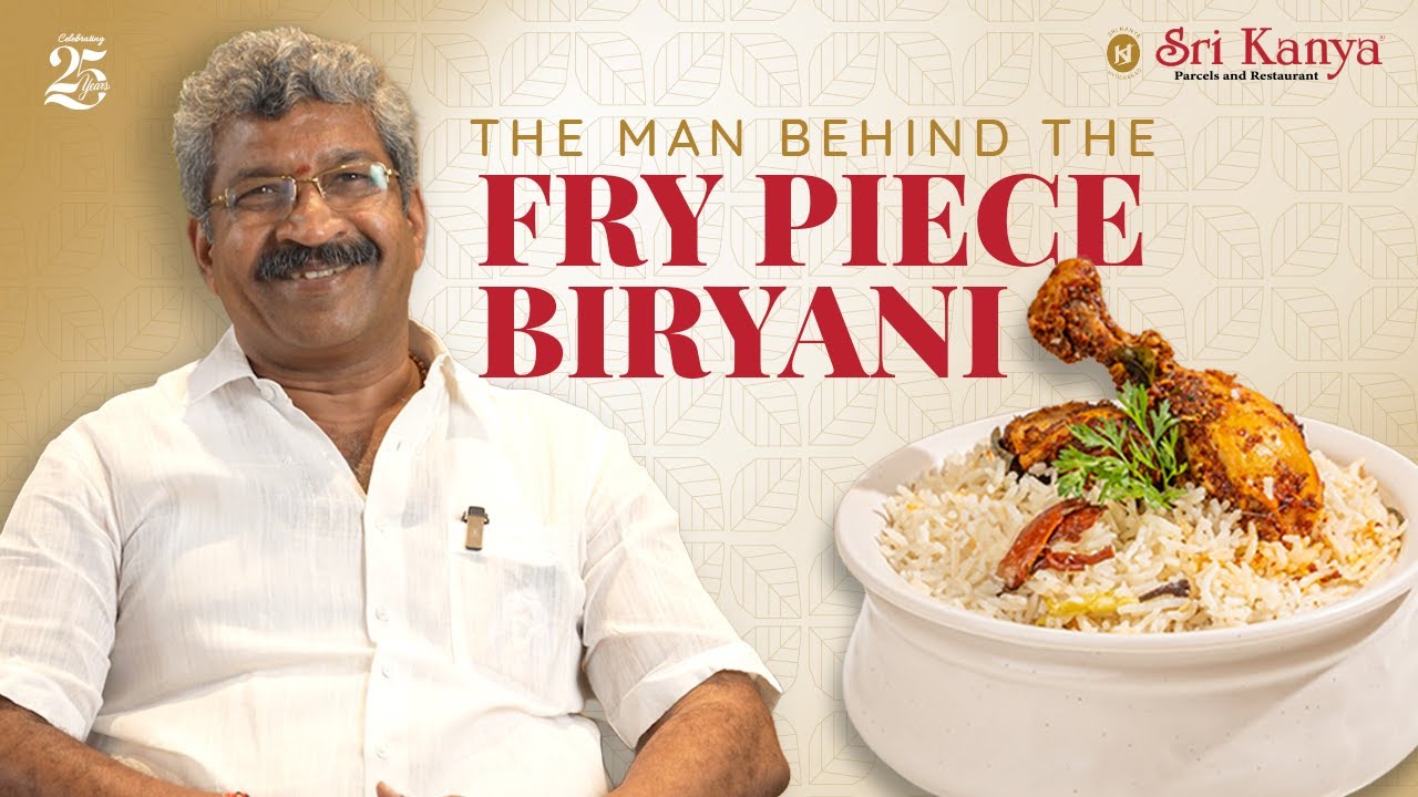 The man behind the Fry Piece Biryani | Srikanya Parcels & Caterings | 25 years of celebration