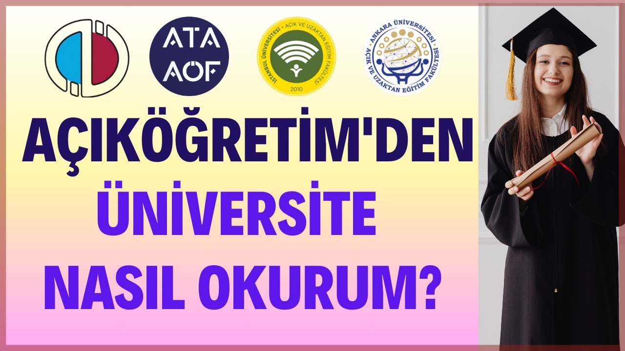 Açıköğretim'den Üniversite (Aöf) Nasıl Okunur? Aöf Bölümleri, Aöf Puanları, Hangi Sınava Girilecek?