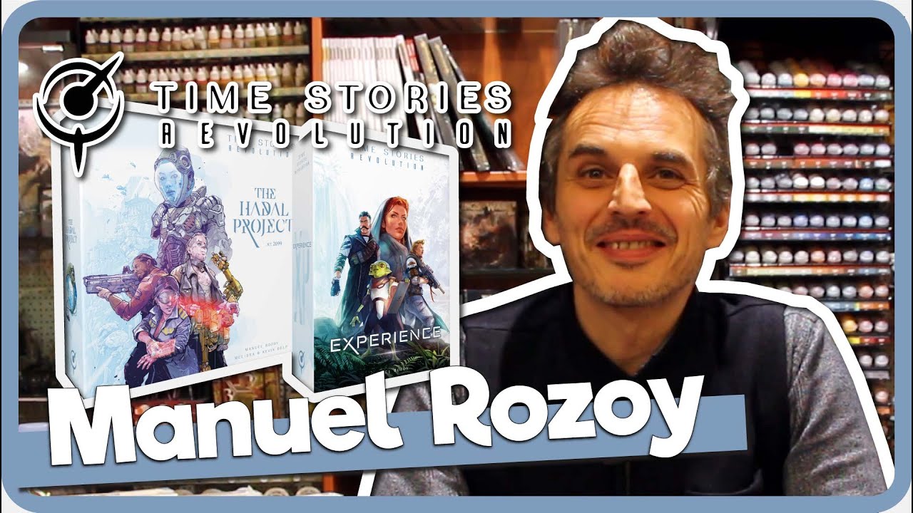 T.I.M.E Stories Revolution, présenté par Manuel Rozoy