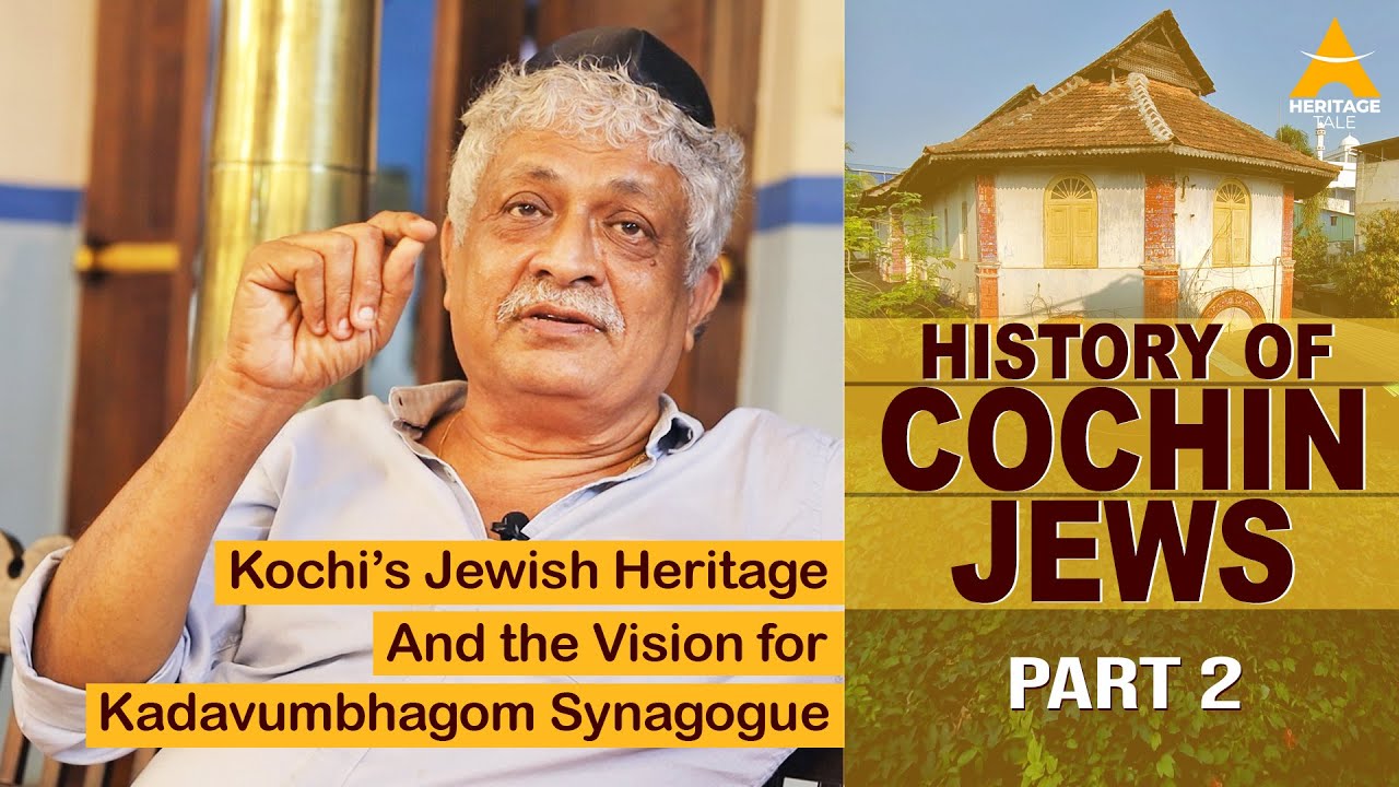 Kochi's Jewish Legacy | Preserving History, Embracing Heritage | Part 2