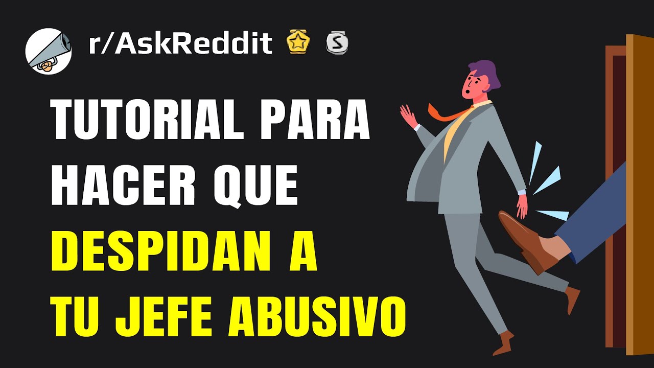 Cómo hacer que despidan a tu jefe