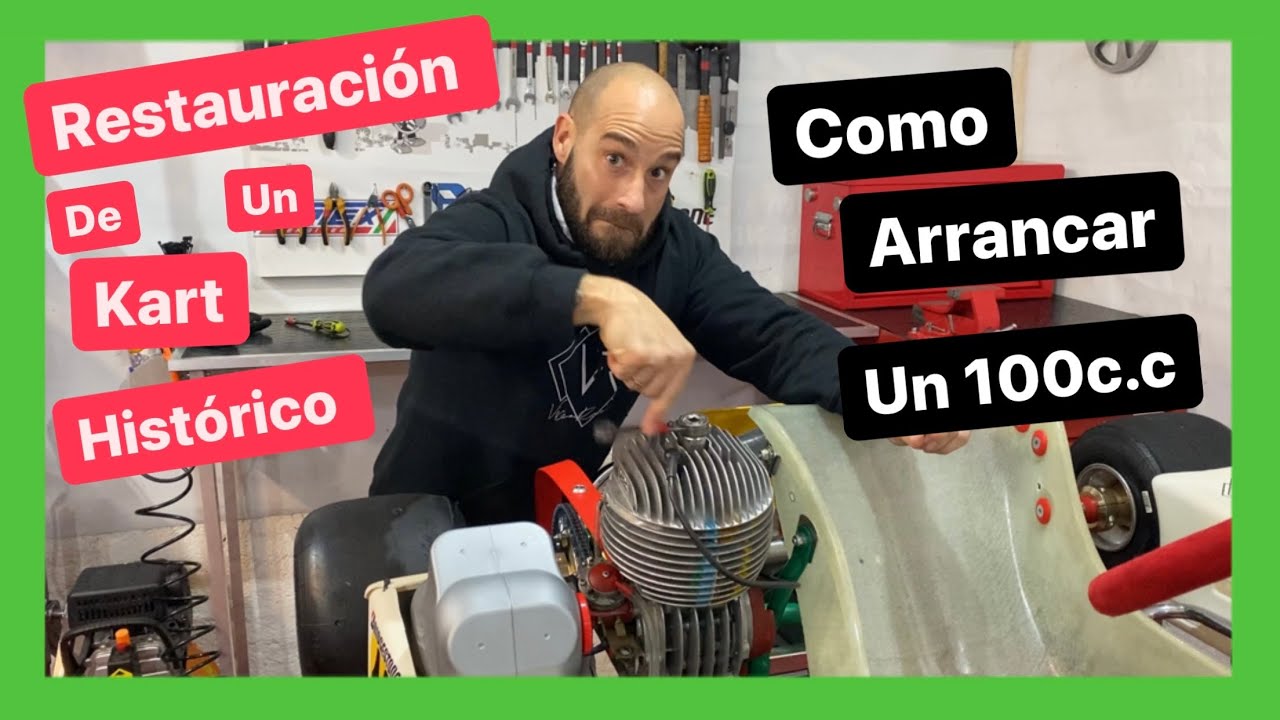 Restauración de un kart Clásico: Como arrancar un kart 100c.c a Válvula