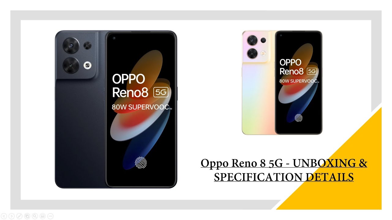 Oppo Reno 8 | Oppo Reno 8 Unboxing | Oppo Reno 8 5g Specifications