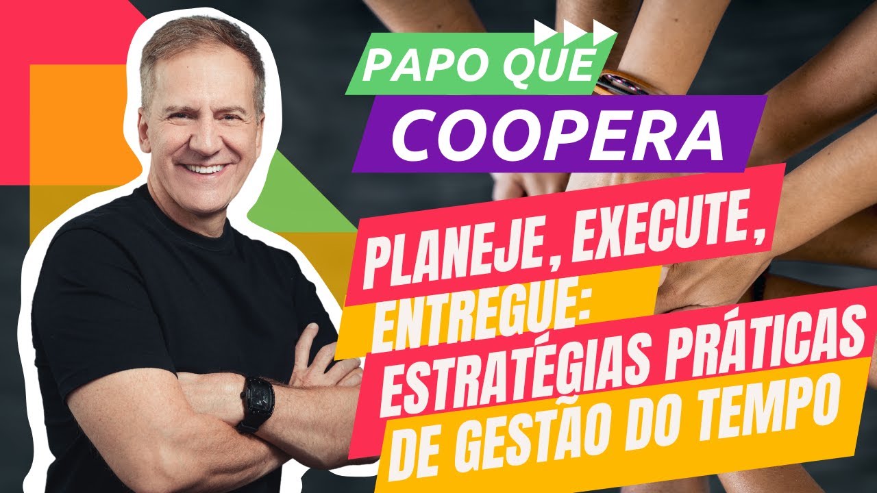 Planeje, Execute, Entregue: estratégias práticas de gestão do tempo