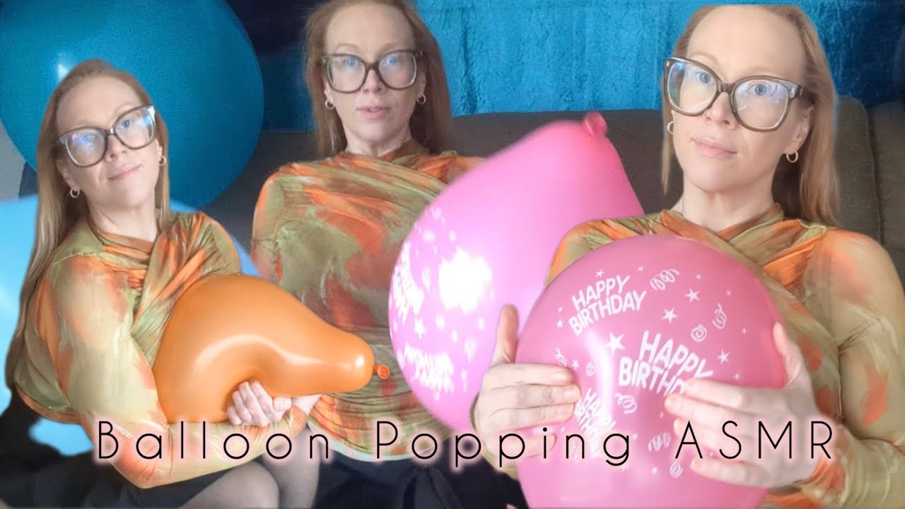 Balloon ASMR. Squeezing And Popping