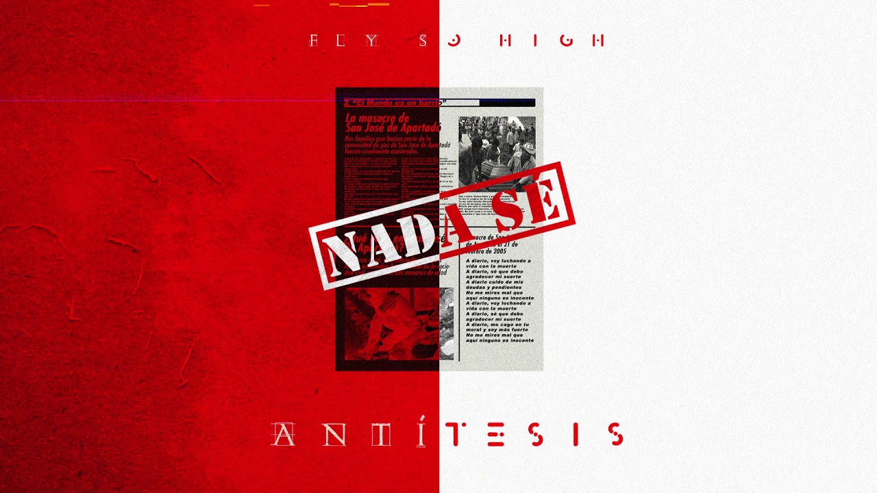 Nada Sé (A Diario) - Fly So High