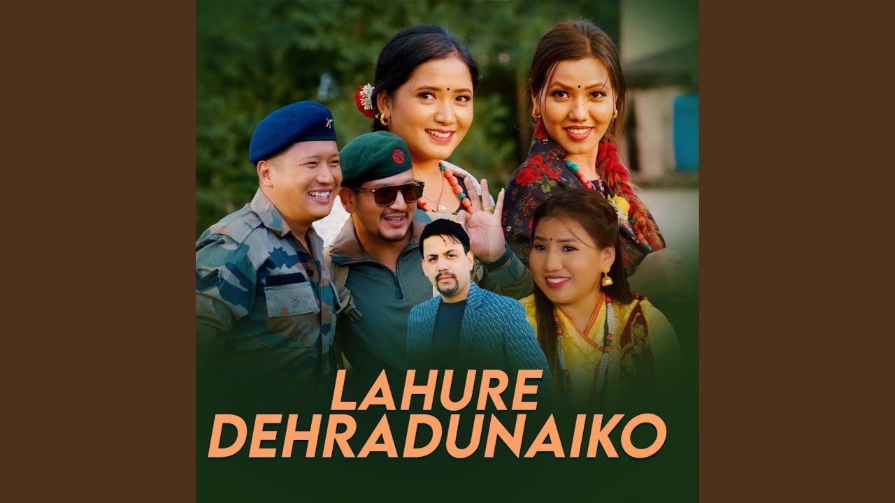 Lahure Dehradunaiko