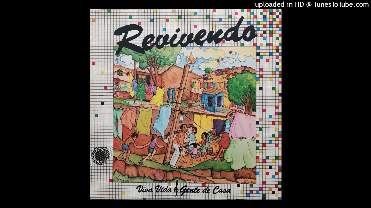 Viva Vida & Gente De Casa - Revivendo (1983)