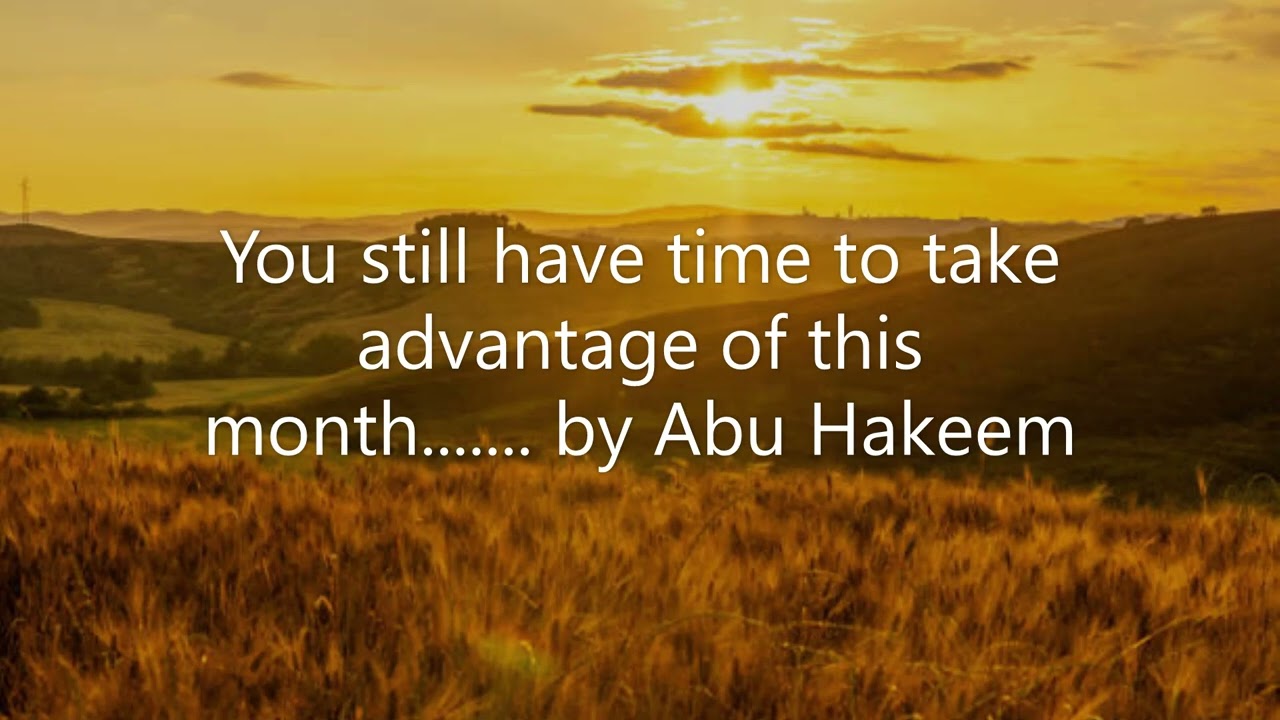 You still have time to take advantage of this month....... by Abu Hakeem