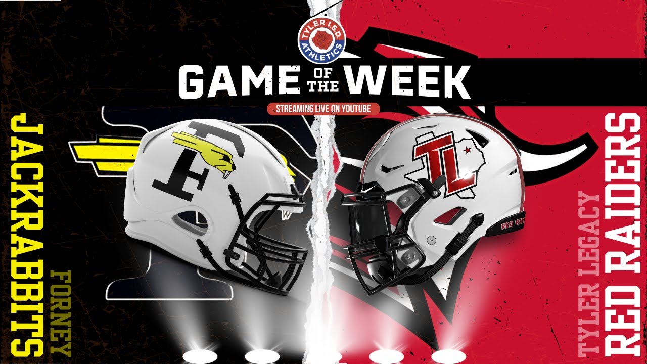 Tyler Legacy Football vs. Forney