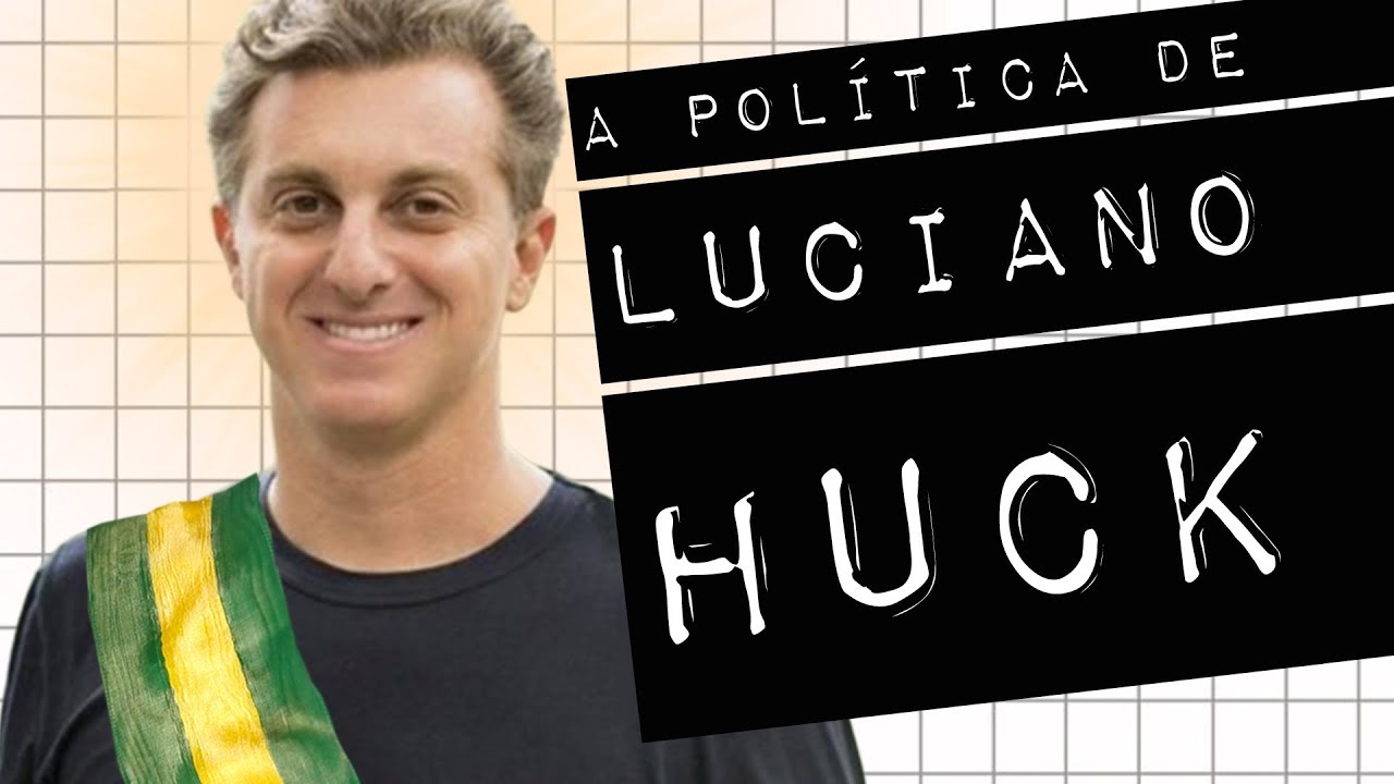 LUCIANO HUCK E SUAS PRETENSÕES POLÍTICAS #meteoro.doc