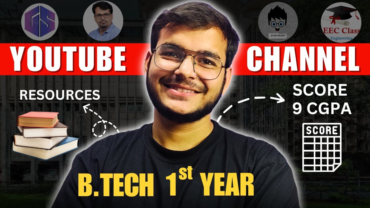Top YouTube Channels for BTech 1st Semester Exams | Best Study Resources for Indian Btech Students