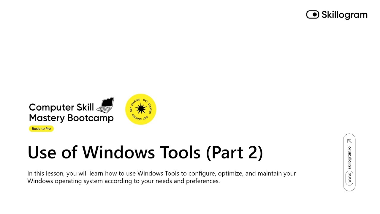 1.2.11 Use of Windows Tools Part 2