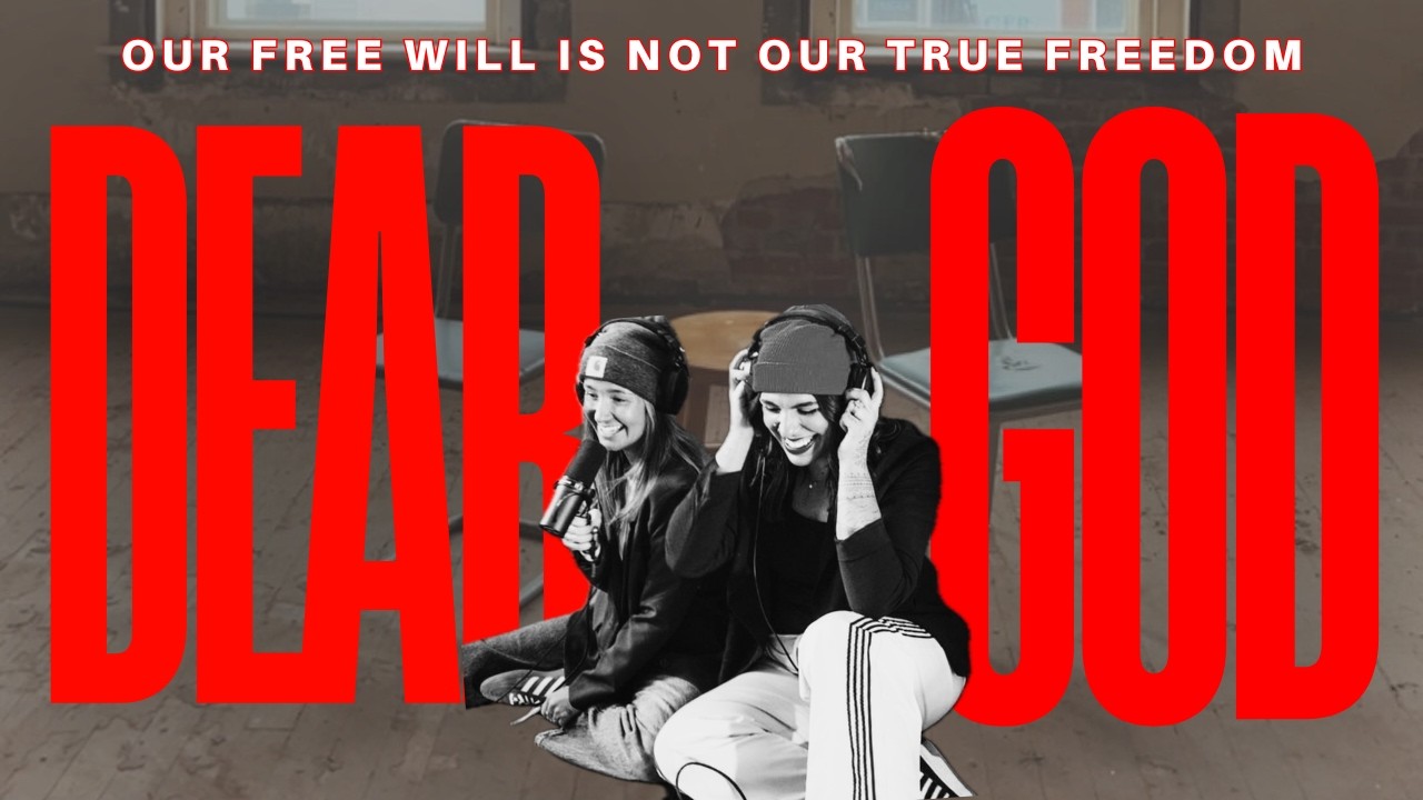 Are we really free? {PODCAST S2.E.4:free will, governed by God, repentance}