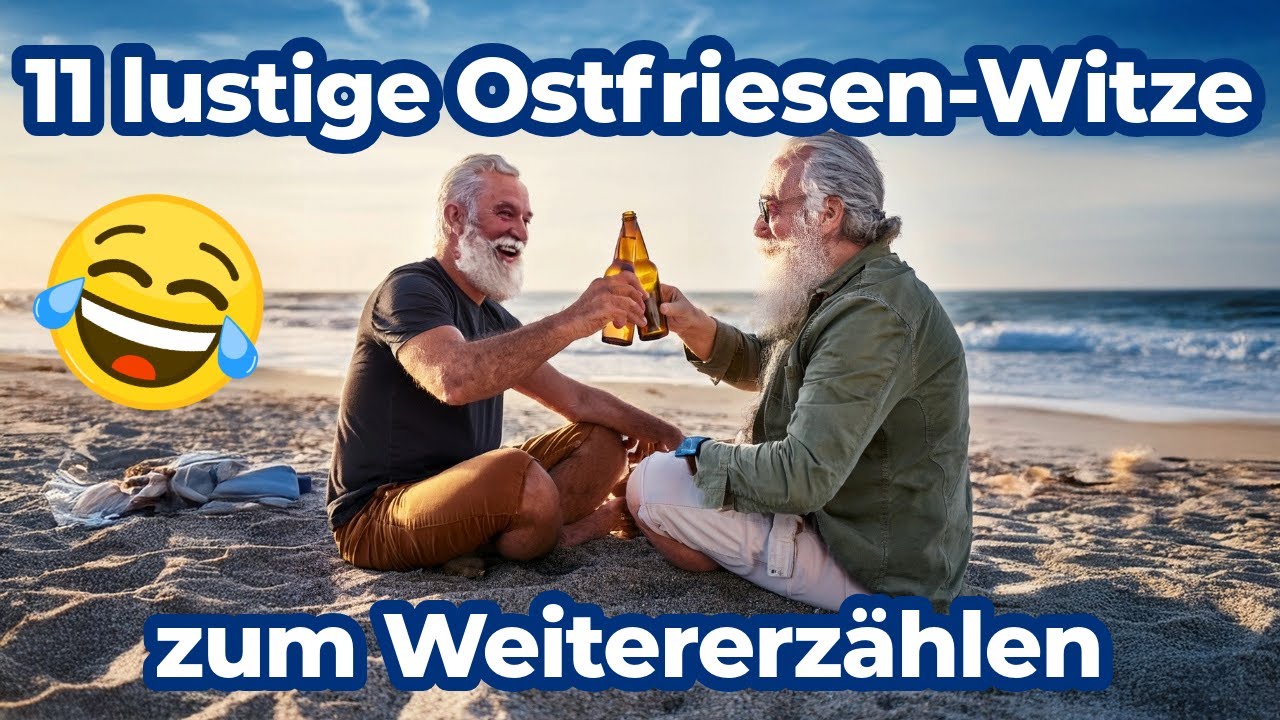 11 lustige Ostfriesen-Witze zum Weitererz&auml;hlen - mit Jupp und Pitter