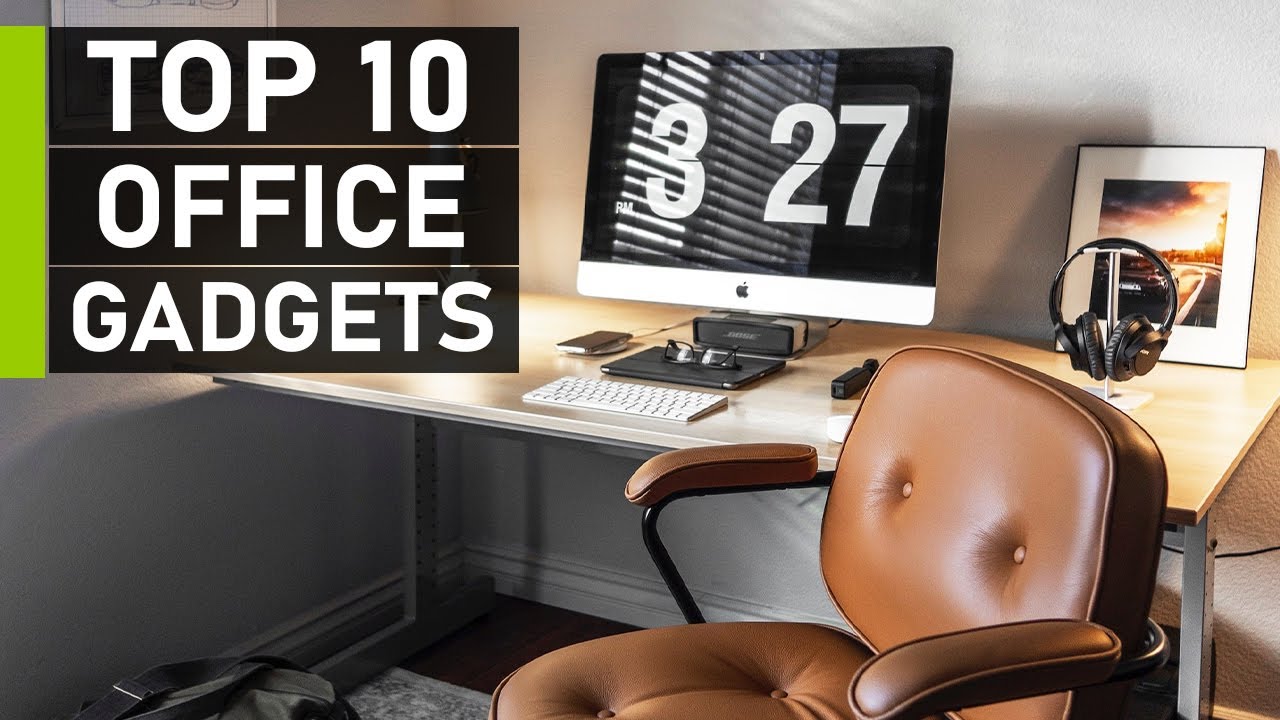 Top 10 Coolest Office Gadgets & Accessories