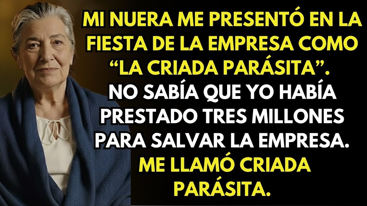Mi nuera me presentó en la fiesta como la 