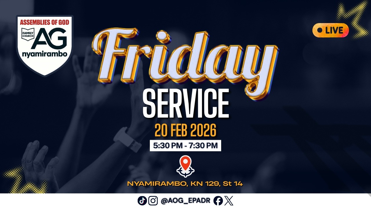 🔴AMATERANIRO YO KUWA GATANU  20/02/2026 (FRIDAY SERVICE)