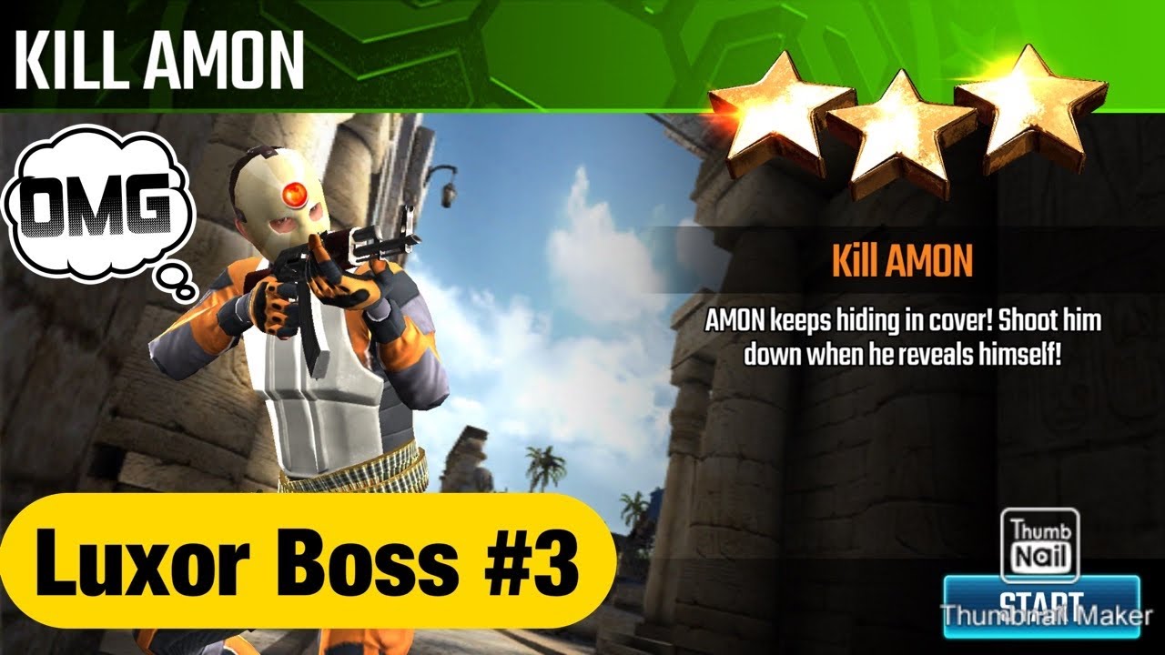 Kill Amon, Sniper Strike Special Ops Boss #3- Luxor (boss/ zone 12)