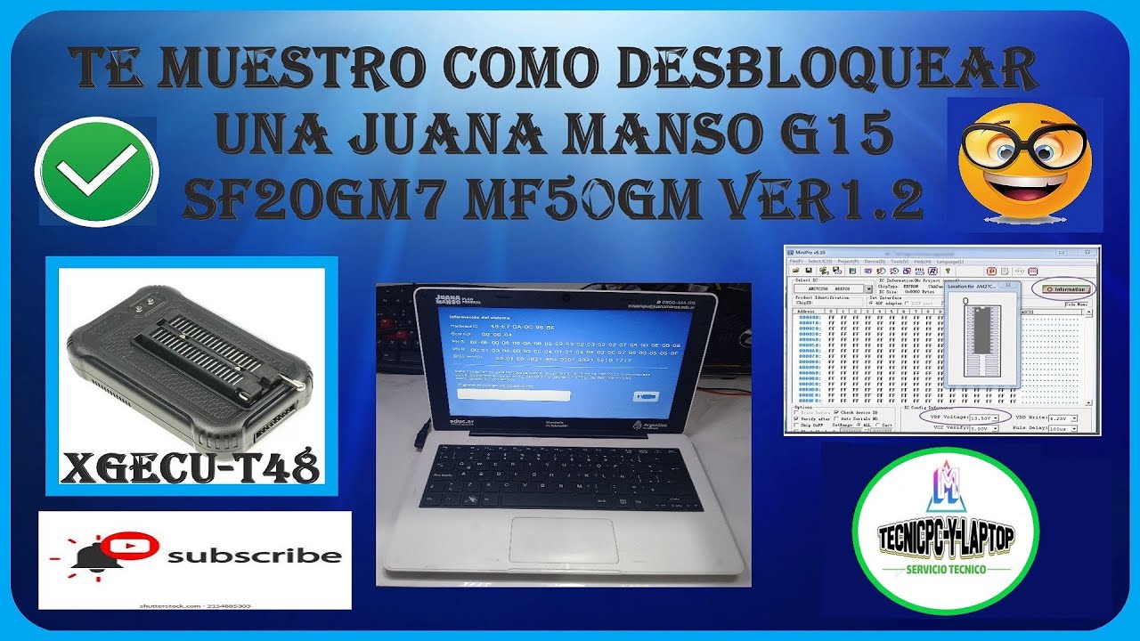 ✔️😎👉TE MUESTRO COMO DESBLOQUEAR UNA JUANA MANSO G15 CX SF20GM7 MF50GM Ver1.2 #netbook