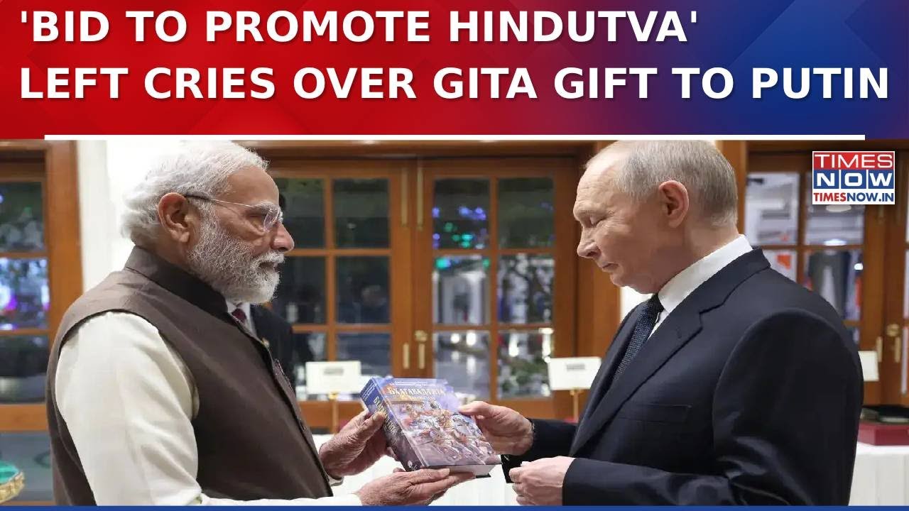 PM Modi&rsquo;s Gita Gift To Russia's Putin Sparks Political Row; Left Calls It &lsquo;Hindutva Push&rsquo; | Watch