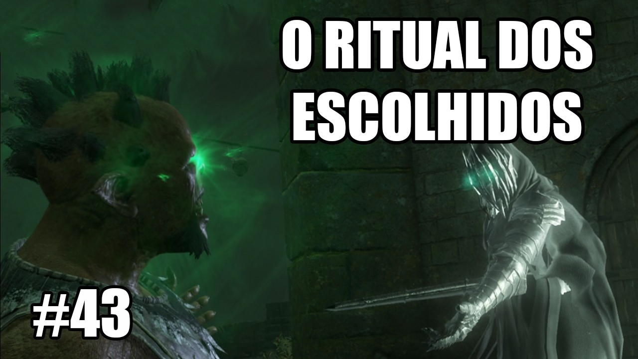 O RITUAL DOS ESCOLHIDOS | SOMBRAS DA GUERRA - Parte 43