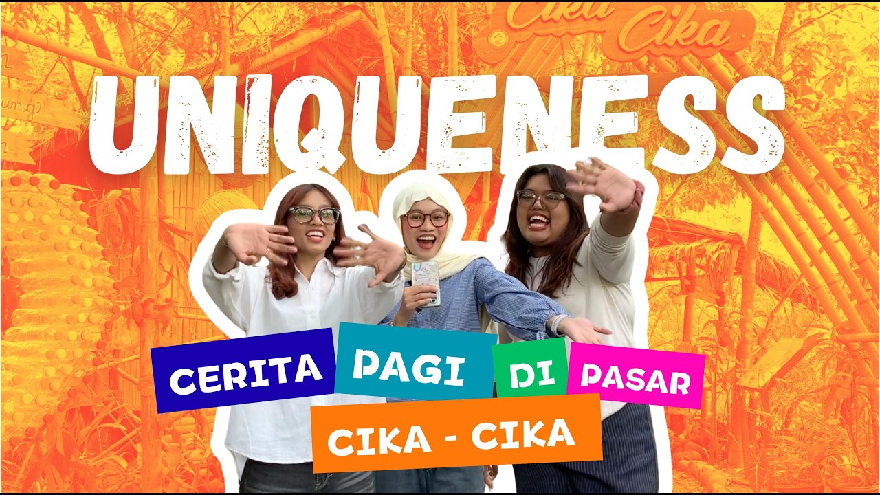 Cerita Pagi di Pasar Cika Cika