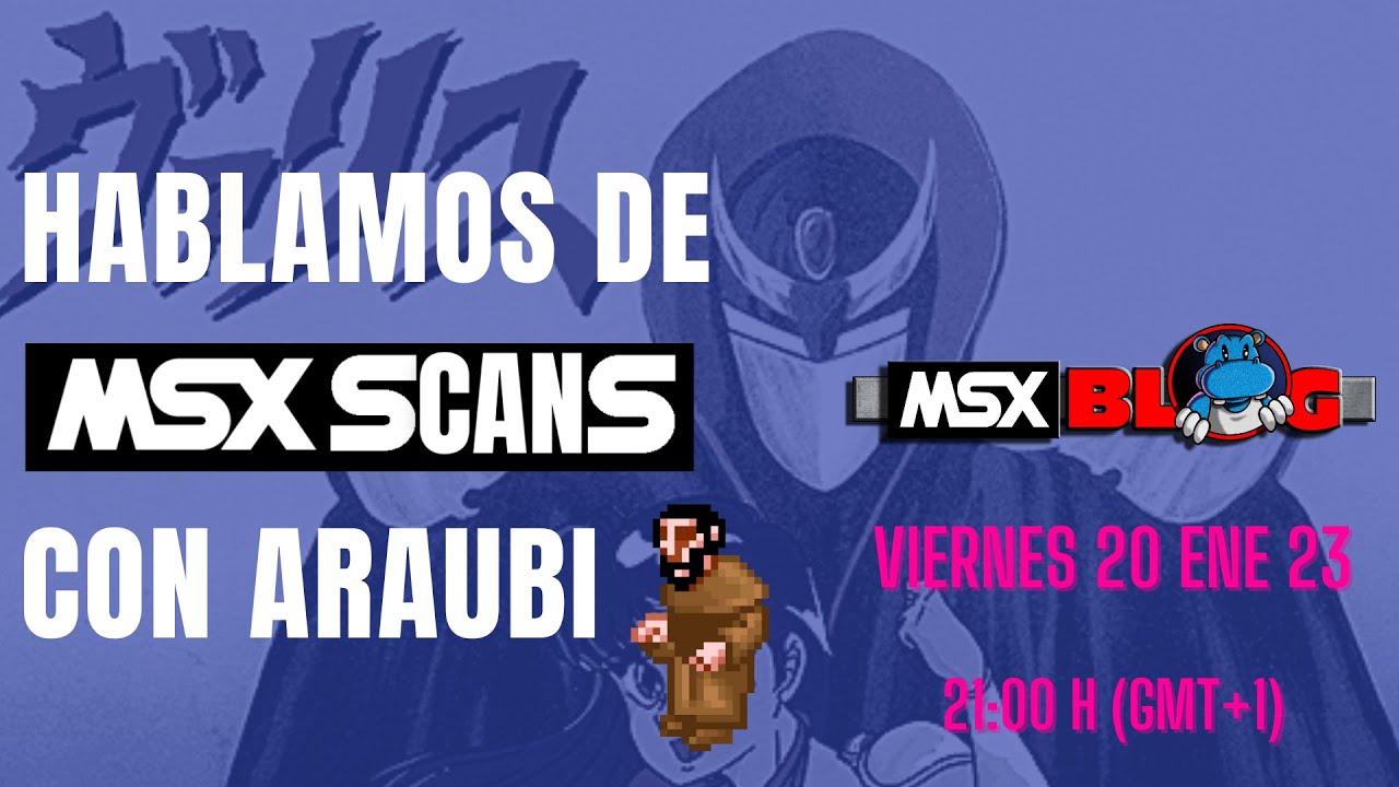 Hablamos de MSX Scans con araubi
