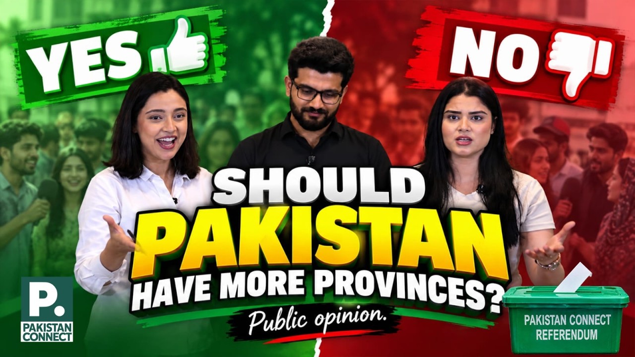 Pakistan Connect Referendum Results: Do People Want More Provinces? | Pakistan Connect