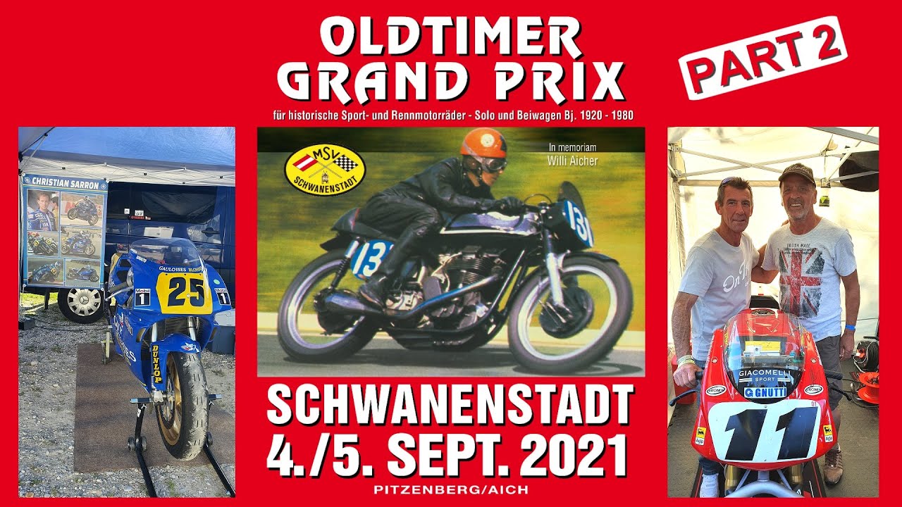 Oldtimer Grand Prix Schwanenstadt 2021 [Part 2/3]
