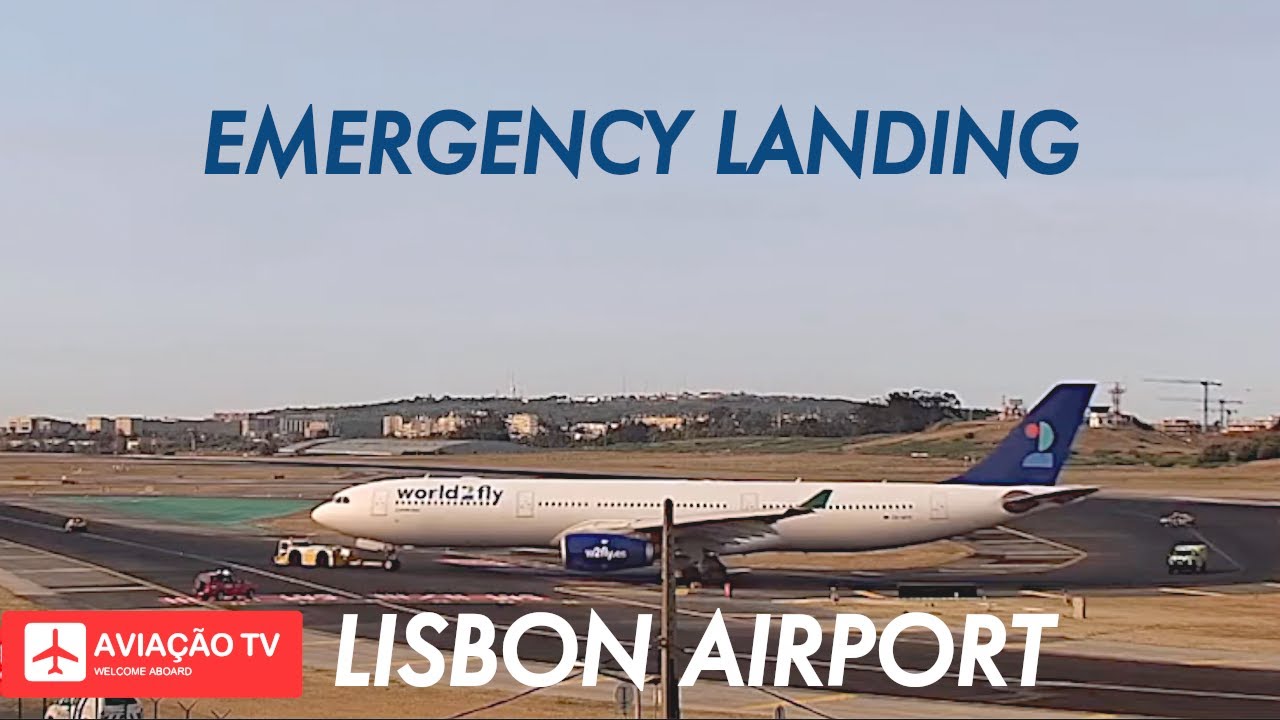 Emergency Landing • world2fly • Airbus A330 • Lisbon Airport (check description for details)