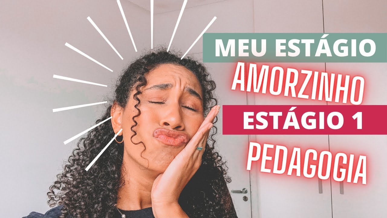 MEU ESTÁGIO AMORZINHO NA EDUCAÇÃO INFANTIL | Estágio remunerado de pedagogia