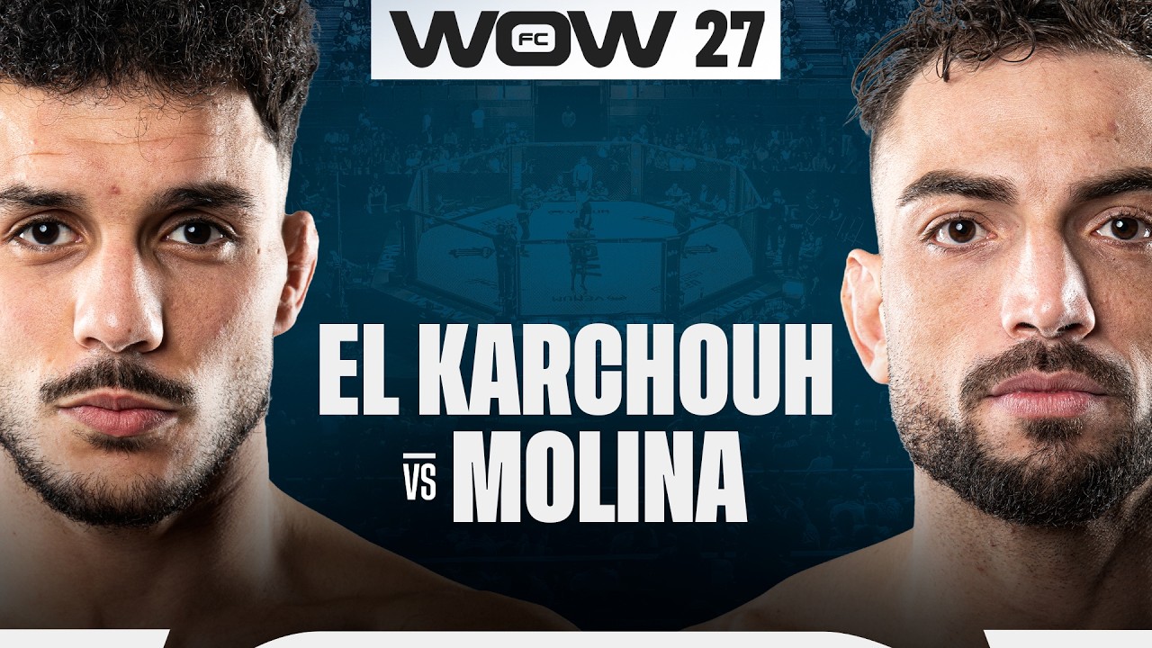 WOW 27 Madrid | Moha El Karchouh vs Adonay Molina | Combate Completo | MMA Full Fight