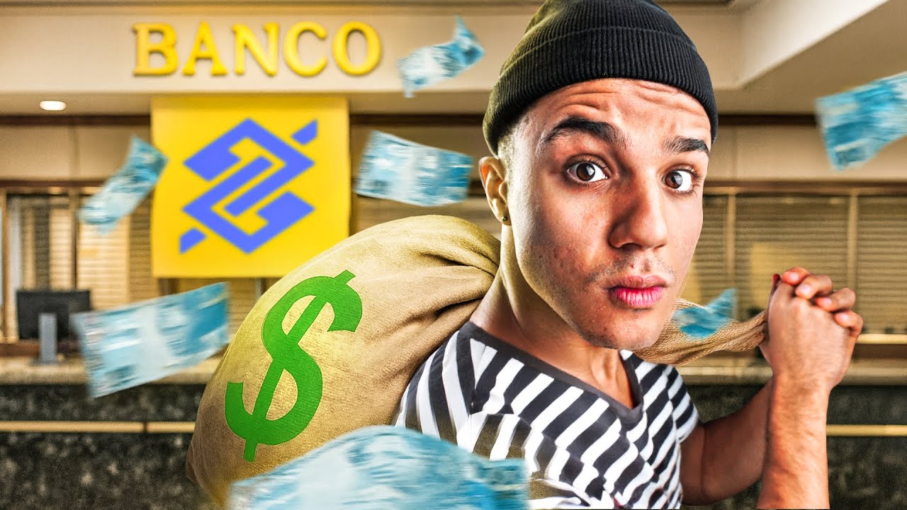 Você Já Roubou Um Banco?