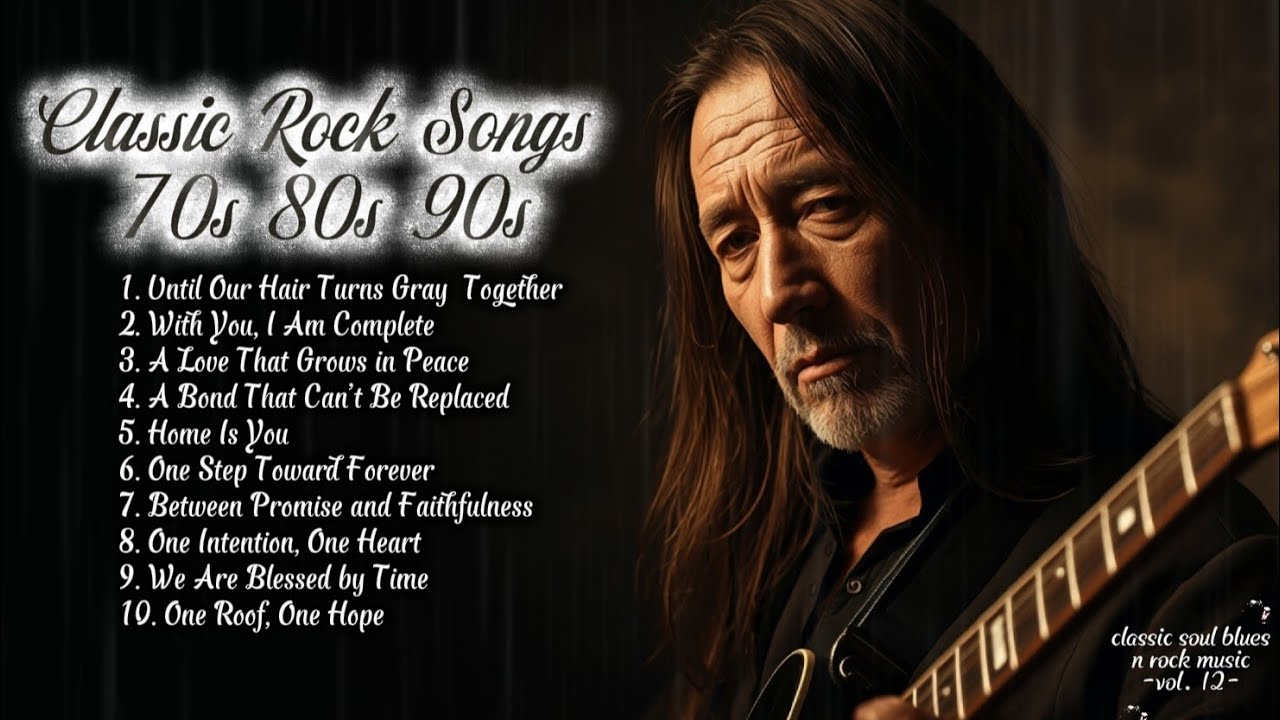 Best of rock songs 80’s and 90’s | Timeless Love Ballads & Classic Soul Rock Anthems | Vol. 12 🔥🎸