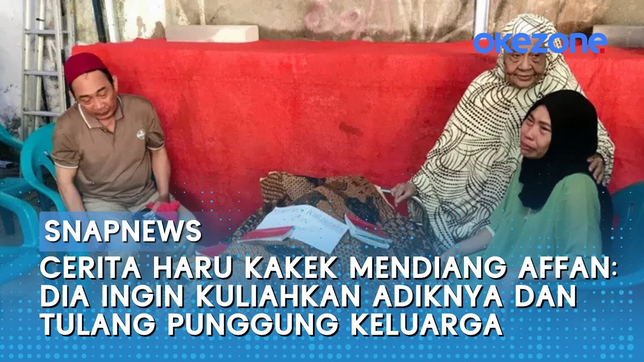 Cerita Haru Kakek Mendiang Affan: Dia Ingin Kuliahkan Adiknya dan Tulang Punggung Keluarga
