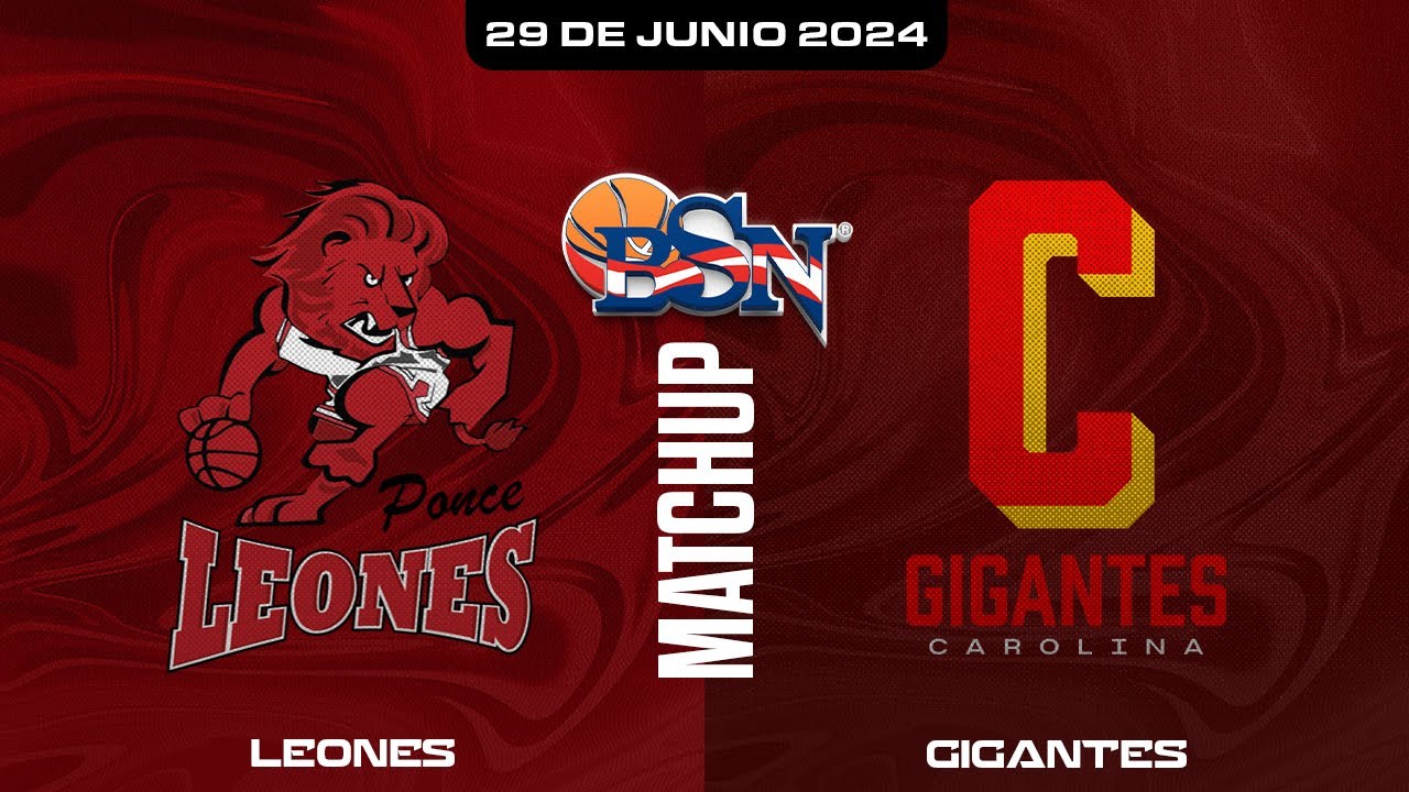 Leones de Ponce vs. Gigantes de Carolina - BSN2024