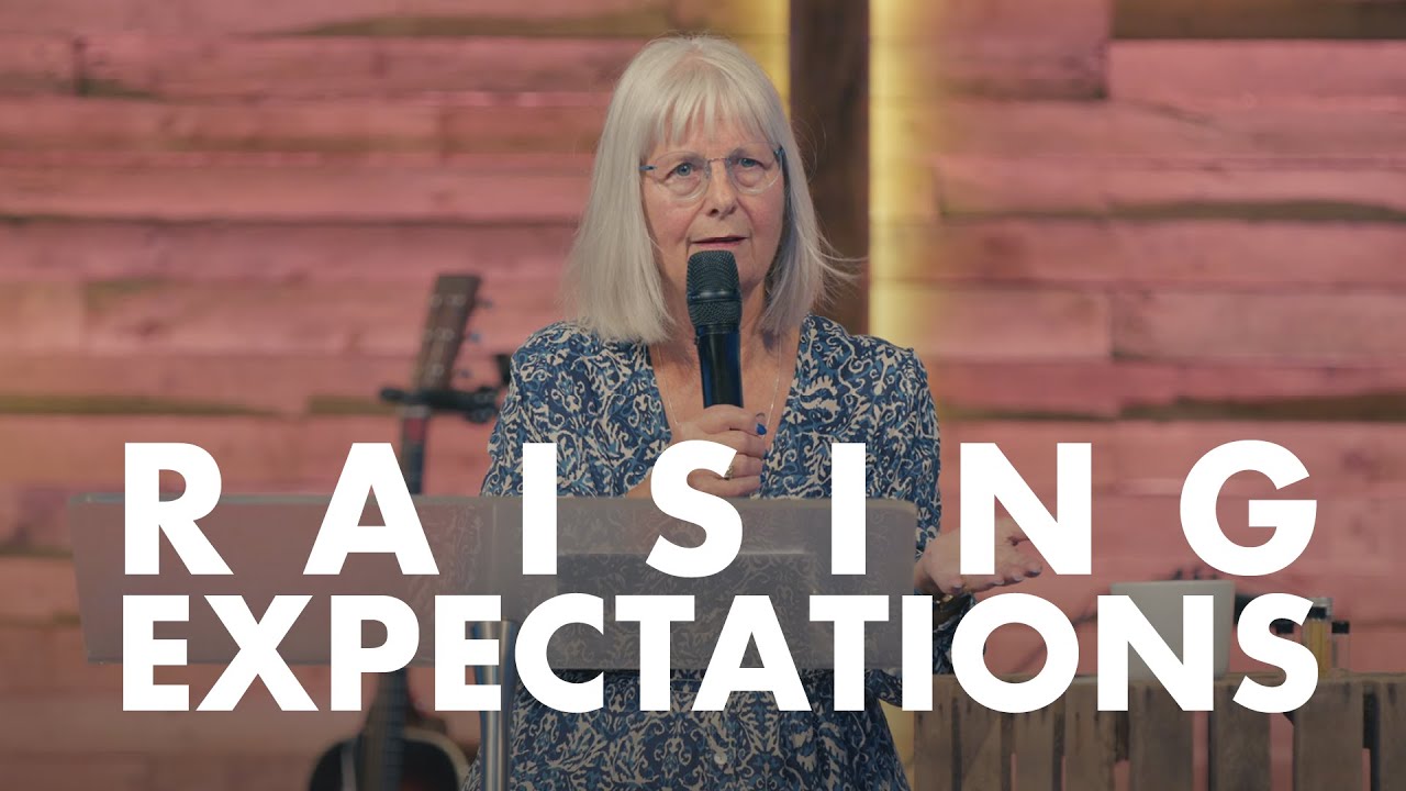 Raising Expectations | Jeannie Morgan | 29th June | Soul Survivor Watford