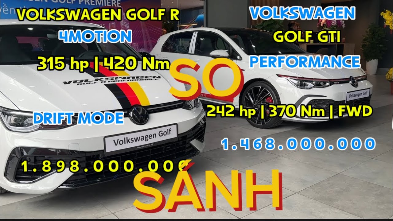 So Sánh Volkswagen Golf R & GTI Performance | Khác Gì Ngoài 315hp Và 242hp? Chốt Xe 29 Âm Lịch!