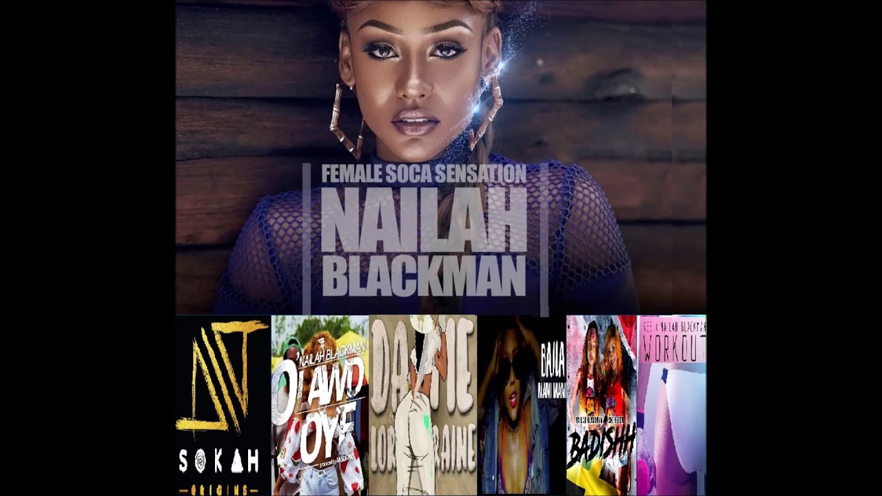★★★BEST OF NAILAH BLACKMAN★★★