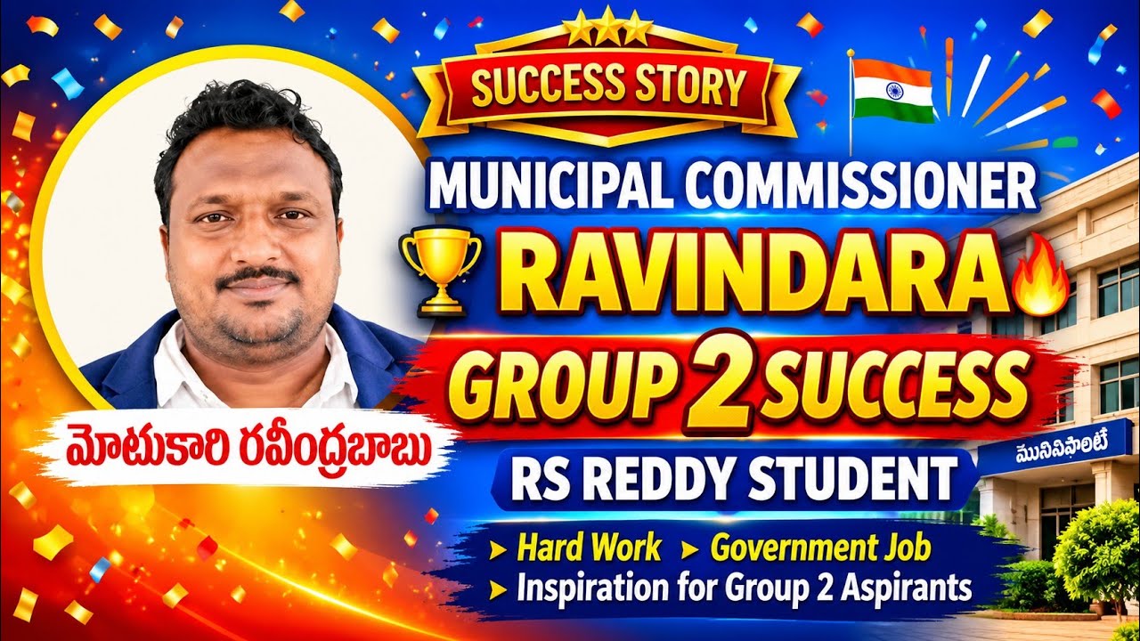 GROUP-2 winner Municipal Commissioner Ravindhra Success Story 