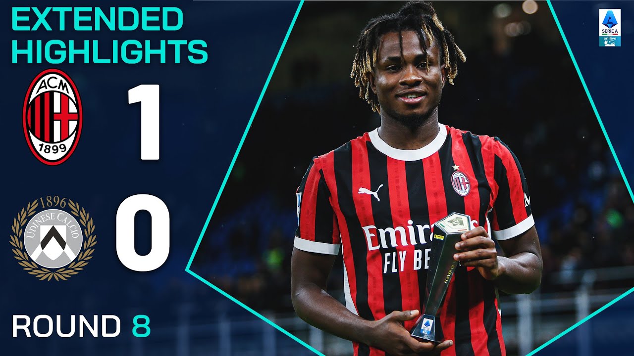 MILAN-UDINESE 1-0 | EXTENDED HIGHLIGHTS | SERIE A 2024/25