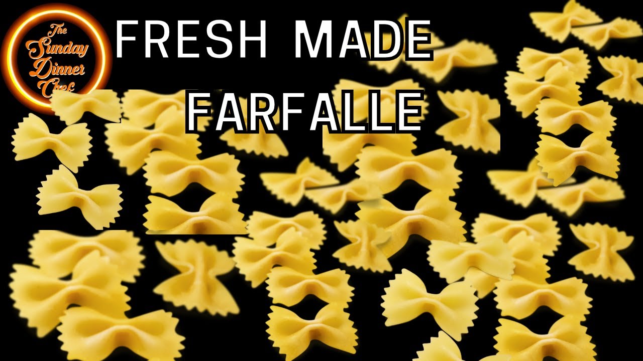 The best Farfalle homemade! Fresh homemade pasta made easy!
