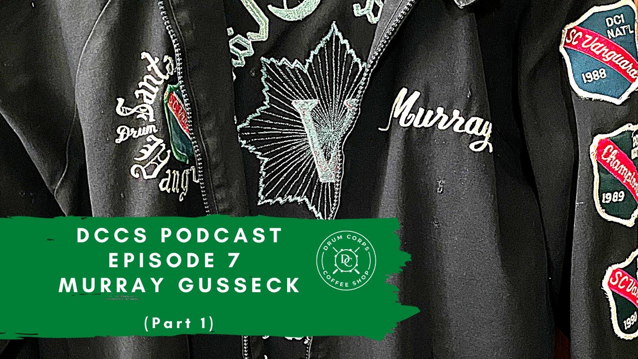 DCCS Podcast: Episode 7 - Murray Gusseck (Part1)