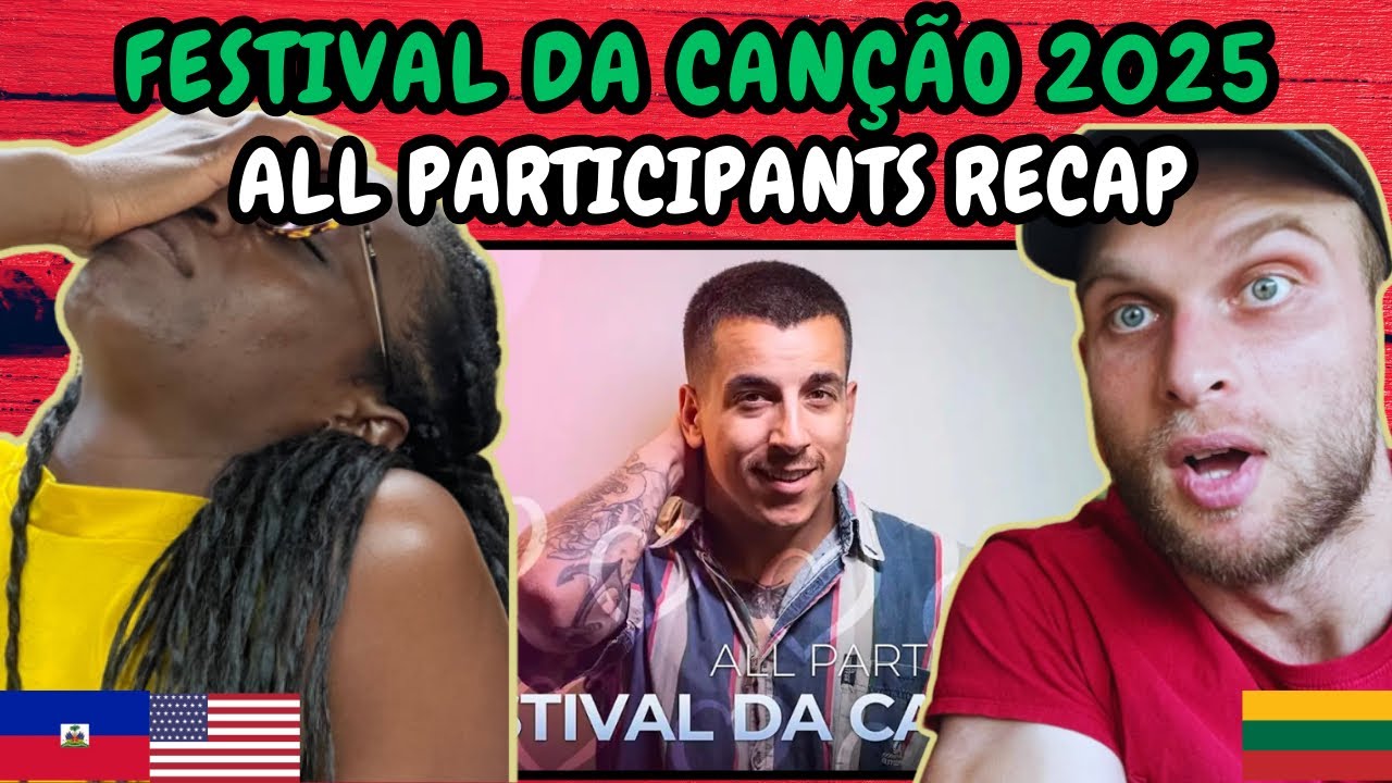 REACTION TO Festival da Canção 2025 (Portugal) | All Participants | RECAP | FIRST TIME WATCHING