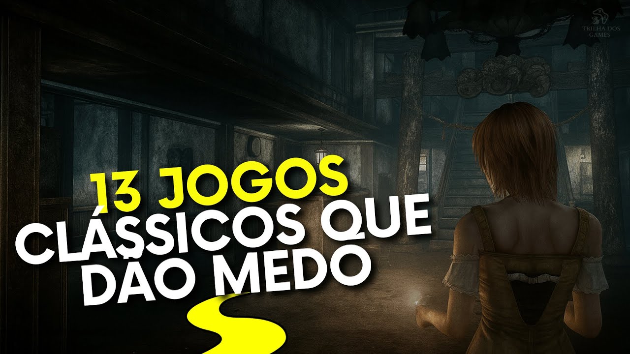 13 Jogos Survival Horror Cl&aacute;ssicos Que AINDA D&atilde;o Medo At&eacute; HOJE