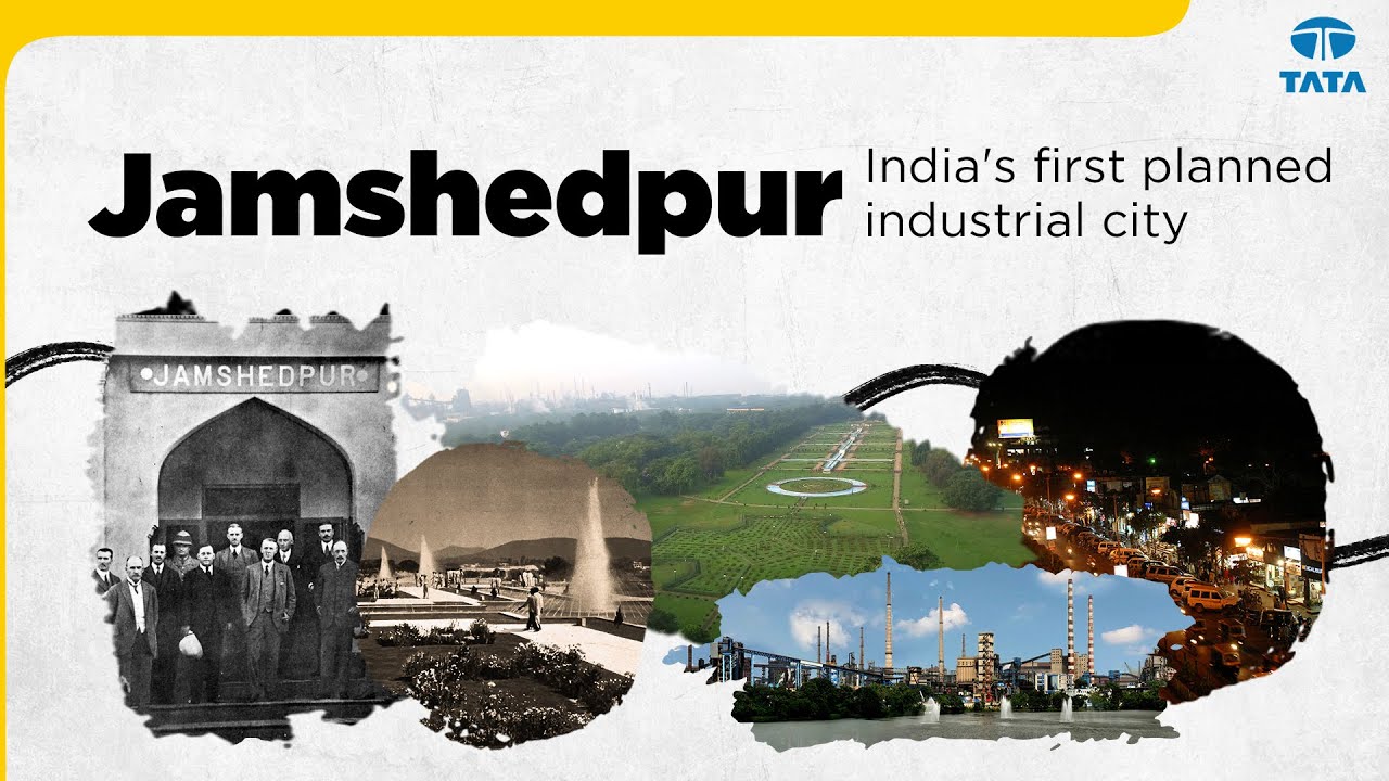 History of India&rsquo;s 1st planned industrial city | Jamshedpur