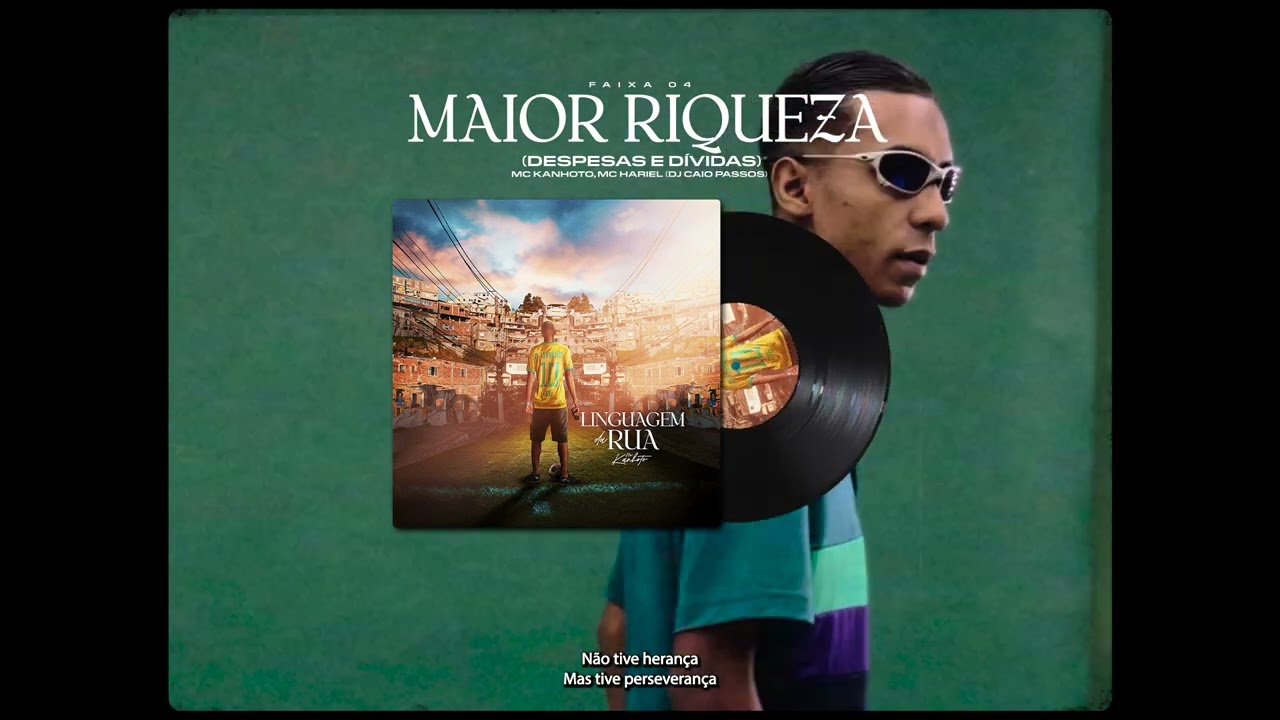 Maior Riqueza (Despesas & Dívidas) - Mc Kanhoto, Mc Hariel [FAIXA 4 LDR]
