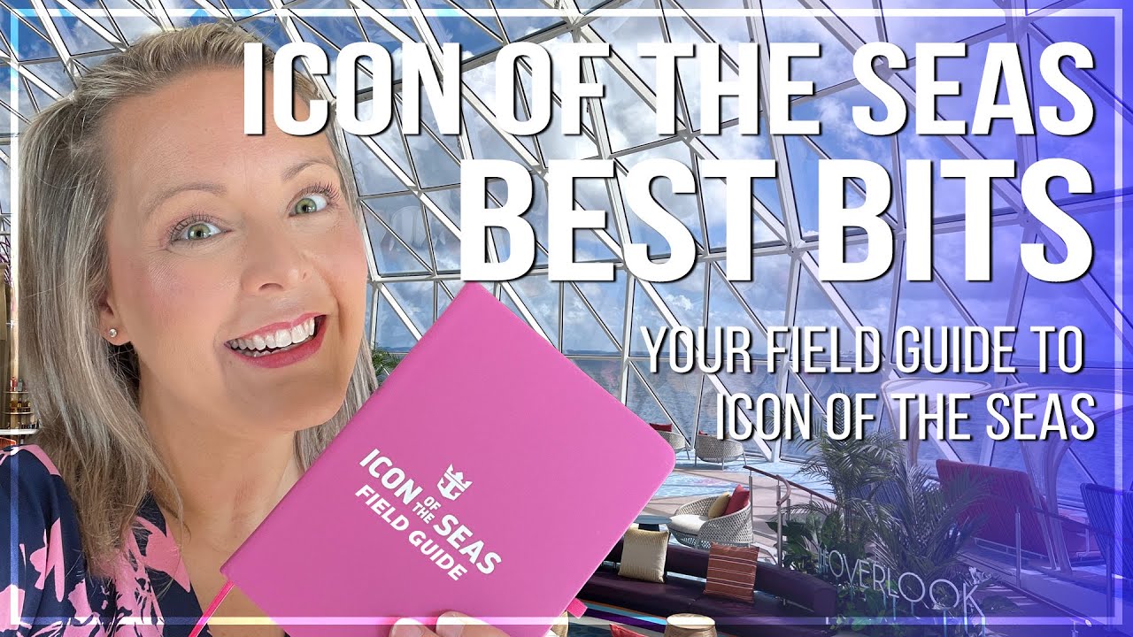Best Bits of Icon of the Seas | Do Not Miss These Spots