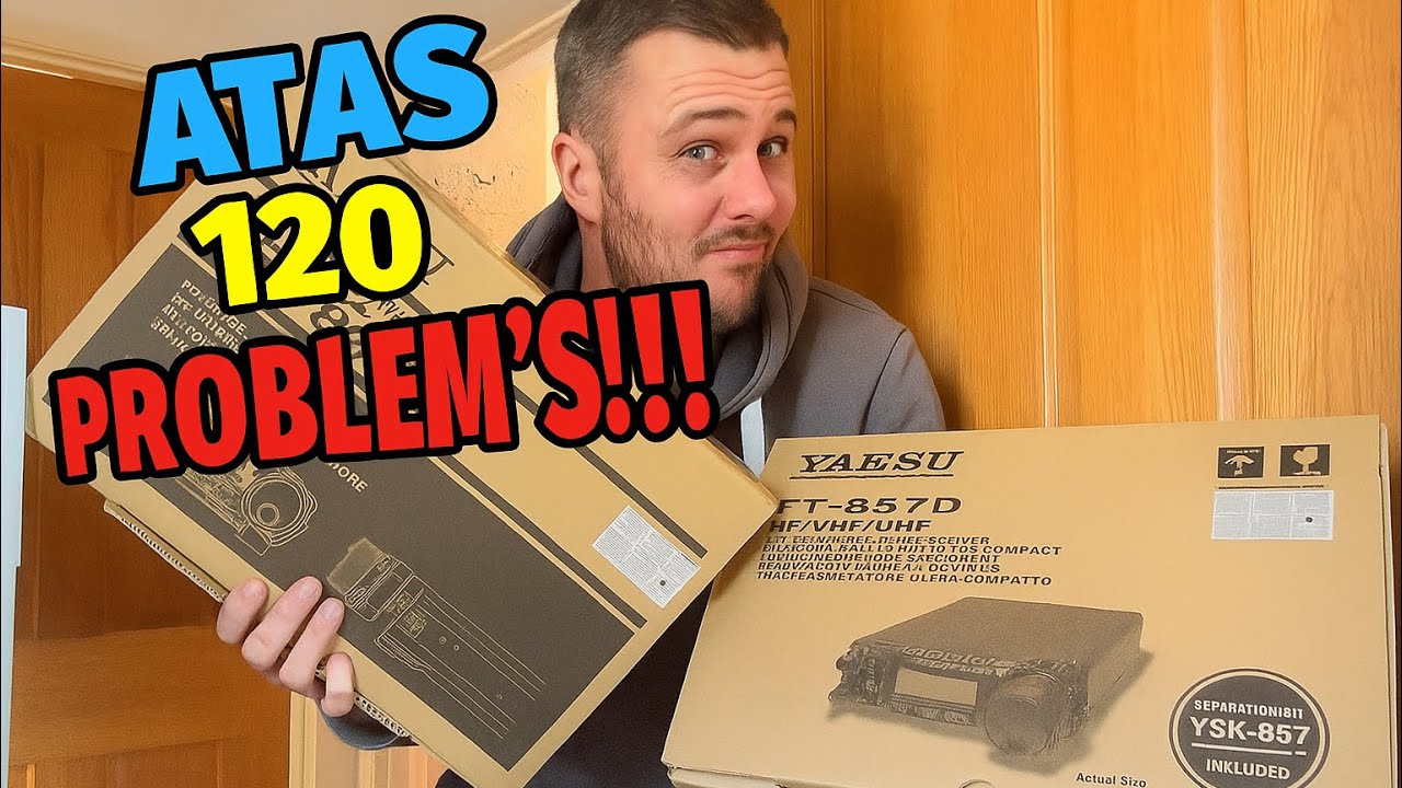 PROBLEM&rsquo;S!!! With the Atas 120A Yaesu 857 & Yaesu 891 quick test!! 